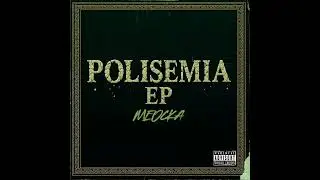 Meocka - Monogamia (Polisemia EP) | Beat arreglos Rey La Pena, Prod. en Arte-sano Rec.