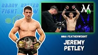 Jeremy Petley Exclusive | MMA Featherweight | Fight of the year contender UFC 275 | Fight Show #127