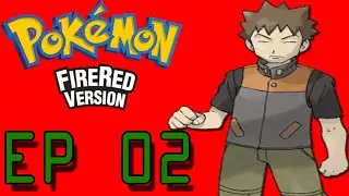 Pok&eacute;mon Fire Red Ep 02 - 1er L&iacute;der Roca, Brock | Neo ADMX
