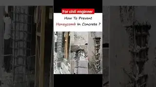How to prevent Honeycomb in concrete # cracksofconcrete #civilengineer #site #shorts