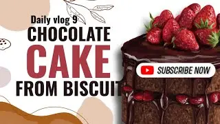 Day 9 : DON'T throw away your biscuits! 😱 (Secret Cake Recipe )