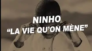 Ninho - la vie qu’on mène (karaoke)