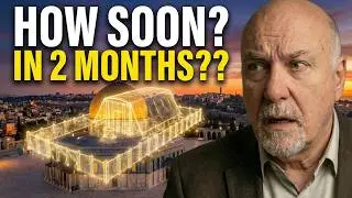 The Third Temple Timeline Just Shortened to Months Not Years