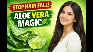 Aloe Vera for Hair Growth | Stop Hair Fall & Get Shiny Hair Naturally | Ayesha NutriZen