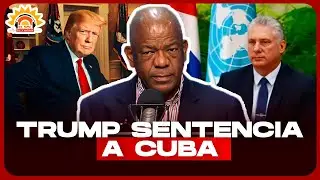 TRUMP debería dejar que CUBA se precipite por su propio peso