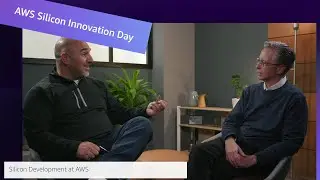 День инноваций в области кремния AWS 2023 | AWS в прямом эфире с участием разработчиков кремния в AWS