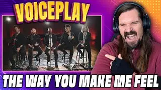 The Way VoicePlay Makes Me feel...