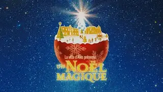 Les animations de No&euml;l &agrave; Al&egrave;s [2023]