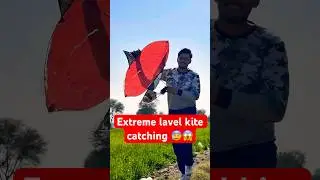 Extreme level kite catching 😱😳 #youtubeshorts #kite #kiteflying