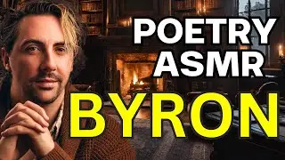 ASMR Whispering Poetry | Midnight Poets Society - LORD BYRON