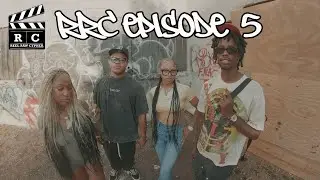 REEL RAW CYPHER | EPISODE 5