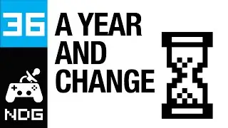 A Year and Change