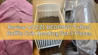 Review UOZZI BEDDING Tufted Ruffle Crib Bedding Set 3 Pieces Baby Boho Quilted Comforter with Fitted