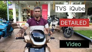 TVS IQUBE ELECTRIC SCOOTER DETAILED MALAYALAM REVIEW 😍