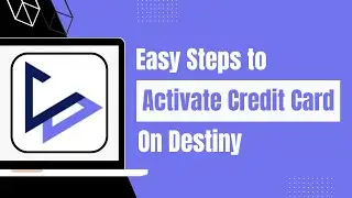 How To Activate Destiny Credit Card Online? - Destiny Card Activation !