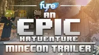 Minecraft: An Epic Hatventure - Minecon Trailer