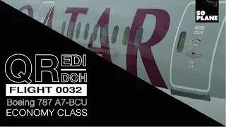 TRIP REPORT  | Qatar Airways | 787-8 Dreamliner | Edinburgh to Doha | Full Flight