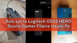 Avis sur la Logitech G502 HERO Souris Gamer Filaire Haute Performance, Capteur Gaming HERO 25K, 25 6