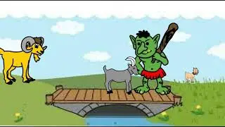 Three Billy Goat Gruff