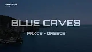 Paxos Blue Caves
