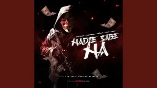 Nadie Sabe Na (feat. Joztin Bwoy, Choliare, Five 7 & Perry)