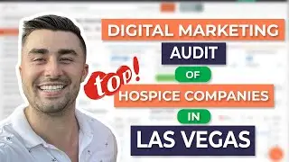 Digital Marketing Audit of Hospice Companies in Las Vegas