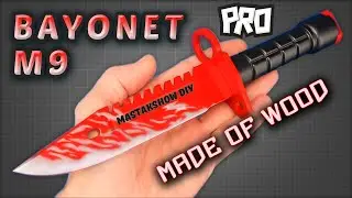 How to make M9 BAYONET from wood. CS:GO | Standoff 2 DIY