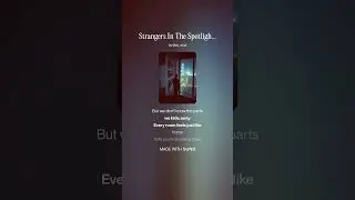 Strangers In The Spotlight