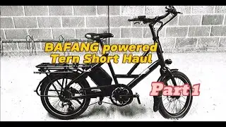 Tern Short Haul Cargo eBike Conversion w/ Bafang BBSHD CAN Bus (Part 1)