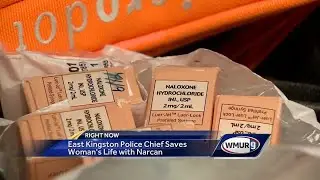 East Kingston police chief saves woman's life with Narcan