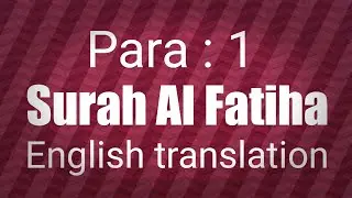 Surah AL Fatiha in English Translation #quran #qurantranslation #surah #surahfatiha