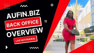 Aufin.Biz|Back-Office Overview|How to Fund🤷🏽&zwj;♀️👀|1st Live Withdrawal🤯
