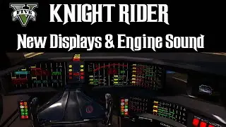 Knight Rider Mod GTA 5 - New Displays & new Engine Sound