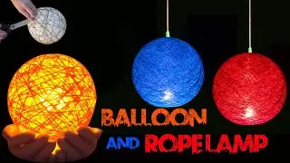 Balloon And Rope Lamp | Hanging Yarn or Wool Ball Lantern by Very Easy (Diwali and Christmas Crafts)