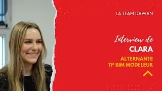 [La Team Dawan] Clara, alternante TP BIM Modeleur