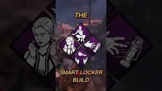 Lockers = Utility? Try This Smart Locker Build | Dead by Daylight Guide