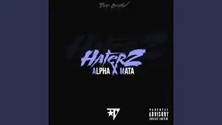 Haterz (feat. Mata)