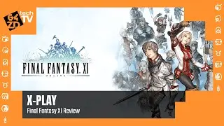 X-Play Classic - Final Fantasy XI Review