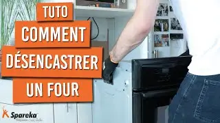 Comment d&eacute;sencastrer un four encastrable