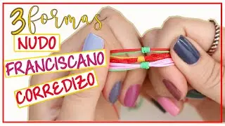 3 NUDOS FRANCISCANOS para cerrar PULSERAS de HILO🧵📿 S&uacute;per F&aacute;cil