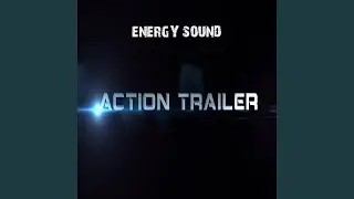 Epic Cinematic Action Trailer