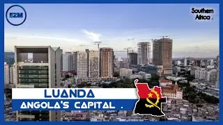 Amazing Luanda | Angola's Capital 2021🇦🇴 @ezmexplores