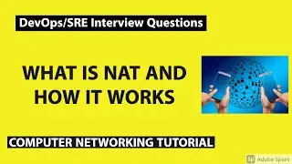What is NAT and how it works | DevOps/SRE interview question