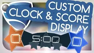 Rocket League Custom Clock & Score Display (TUTORIAL)