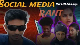 Social media influencers rant ft.awkwardgoat,scrap,pseudofeminists#roasting#telugucomedy  