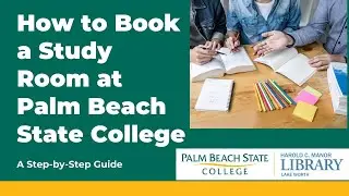 Easy Guide  Booking Study Rooms at Palm Beach State Library