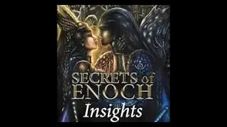 'FALLEN ANGELS'  BOOK OF  ENOCH INSIGHTS CHAPTERS 5 TO  7