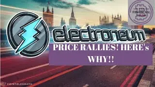 Electroneum Price surges -  Here's Why ( etn coin)