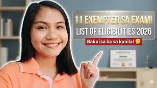 Mga Exempted Na Sa Pagti-take ng Civil Service Exam (11 List of Eligibilities)❣