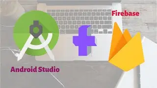 The easiest way to Add Firebase Services To Android Studio Projects